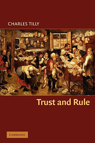 Trust and Rule (Cambridge Studies in Comparative Politics)