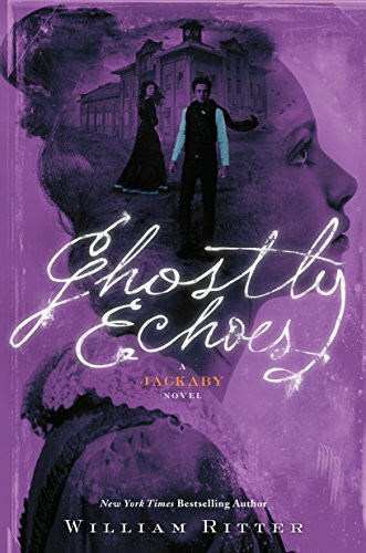 Little, Brown Books for Young Readers Ghostly Echoes, A Jackaby Novel (Jackaby, 3, Band 3)