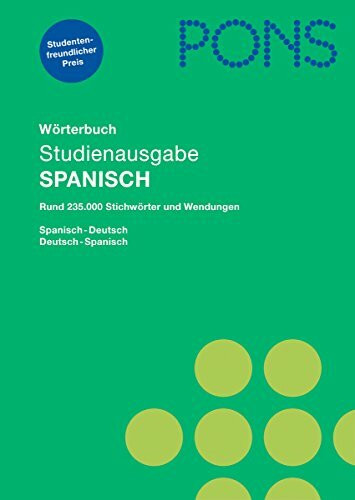 PONS Studienausgabe Spanisch für Schule und Studium für Rheinland-Pfalz: Spanisch-Deutsch/Deutsch-Spanisch