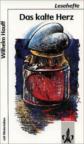Das kalte Herz (Lesehefte für den Literaturunterricht)
