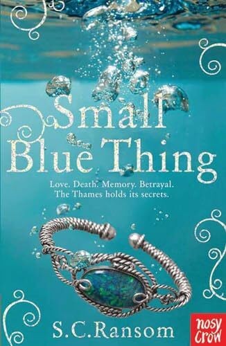 Small Blue Thing (Small Blue Thing Trilogy)