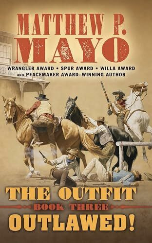 The Outfit: Outlawed! (Thorndike Large Print Western: The Outfit, 3, Band 3)