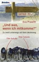 "Und was, wenn ich mitkomme?"