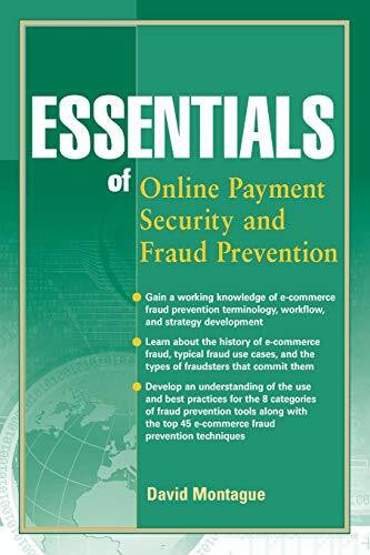 Essentials of Online payment Security and Fraud Prevention (Essentials, 54, Band 54)