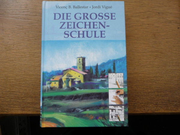 Die grosse Zeichenschule