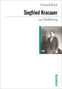 Siegfried Kracauer zur Einführung