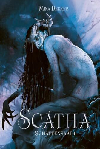 Scátha: Schattensaat 1 | Dark Fantasy mit Piraten, Tattoomagie und Bodyhorror