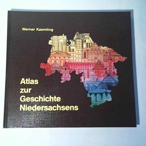 Atlas zur Geschichte Niedersachsens
