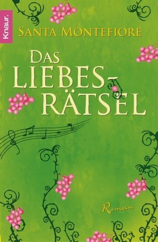 Das Liebesrätsel: Roman. Deutsche Erstausgabe