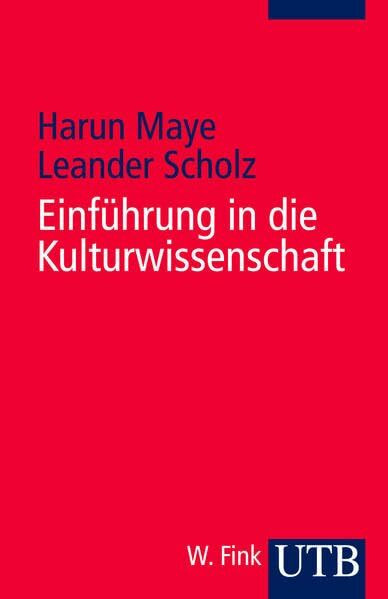 Einführung in die Kulturwissenschaft