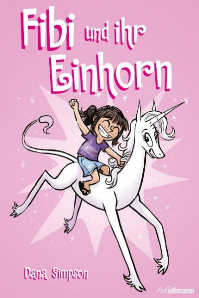 Fibi und ihr Einhorn (Bd. 1)