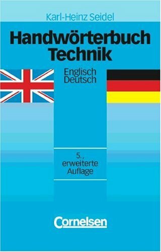 Handwörterbuch Technik / Englisch - [5., erweiterte Auflage]: Englisch-Deutsch