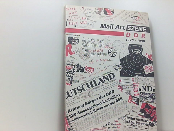 Mail Art Szene DDR 1975 - 1990