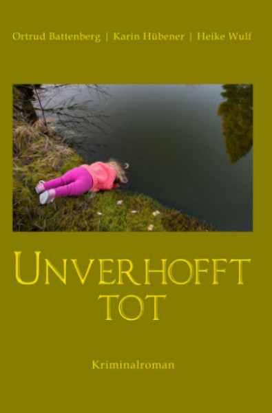 Unverhofft tot