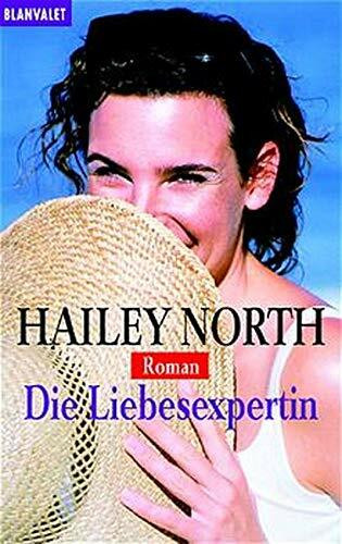 Die Liebesexpertin: Roman