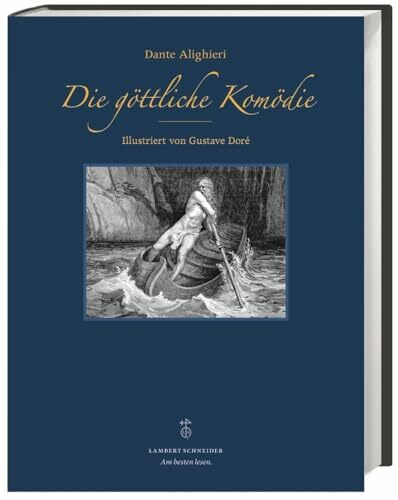 Die göttliche Komödie: Illustriert von Gustave Doré