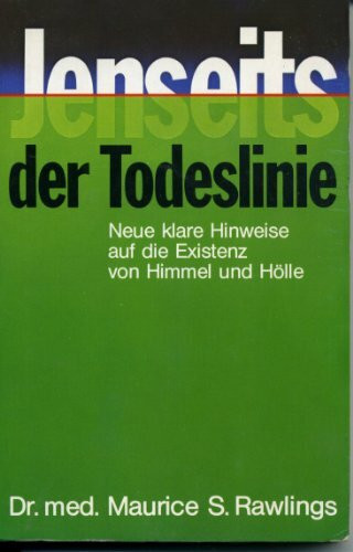 Jenseits der Todeslinie: Neue klare Hinweise auf die Existenz von Himmel und Hölle