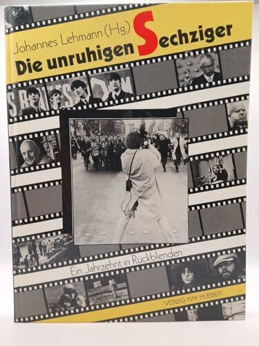 Die unruhigen Sechziger