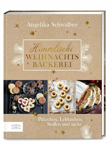 Himmlische Weihnachtsbäckerei: Plätzchen, Lebkuchen, Stollen und mehr – über 100 Rezepte für den Advend und die Weihnachtszeit