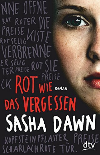 Rot wie das Vergessen: Roman