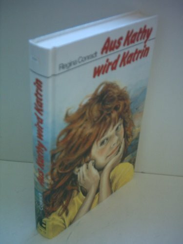 Aus Kathy wird Katrin.