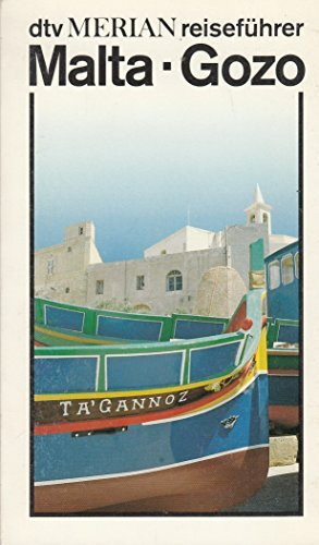 Malta . Gozo (dtv - Merian Reiseführer)
