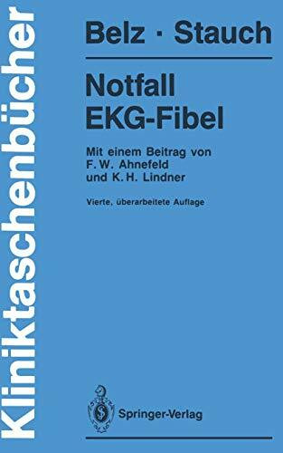 Notfall EKG-Fibel (Kliniktaschenbücher)