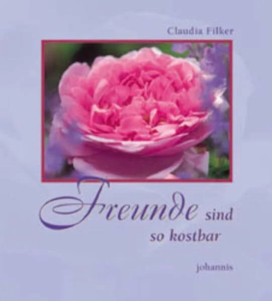 Freunde sind so kostbar (SJD-Bild-Text-Bände)