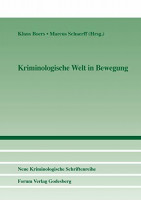 Kriminologische Welt in Bewegung (Neue Kriminologische Schriftenreihe der Kriminologischen Gesellschaft e.V.) Kriminologische Welt in Bewegung (Neue Kriminologische Schriftenreihe der Kriminologischen Gesellschaft e.V.)