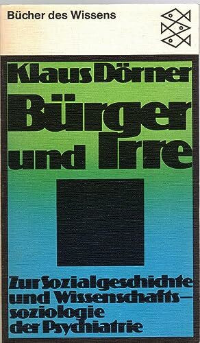 Bürger und Irre