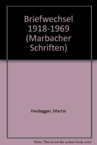 Briefwechsel 1918-1969: Hrsg. v. Joachim W. Storck