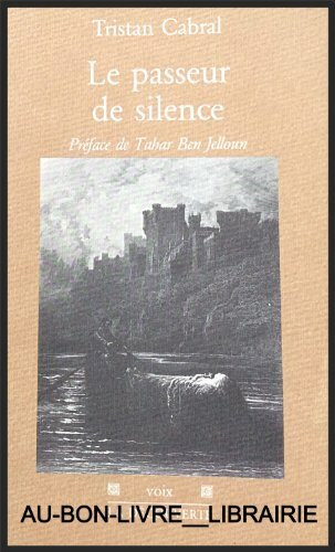 Le passeur de silence (Voix)