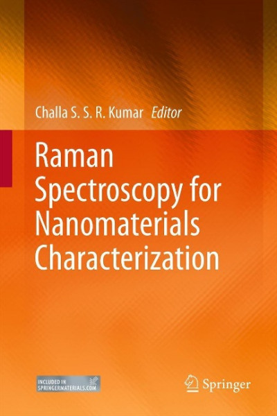 Raman Spectroscopy for Nanomaterials Characterization