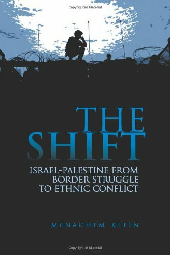 The Shift: Israel-palenstine from Border Struggle to Ethnic Conflict