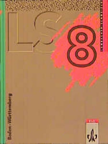 Lambacher Schweizer - Ausgabe für Baden-Württemberg - Neubearbeitung: Lambacher-Schweizer, Ausgabe Baden-Württemberg, 8. Schuljahr, EURO