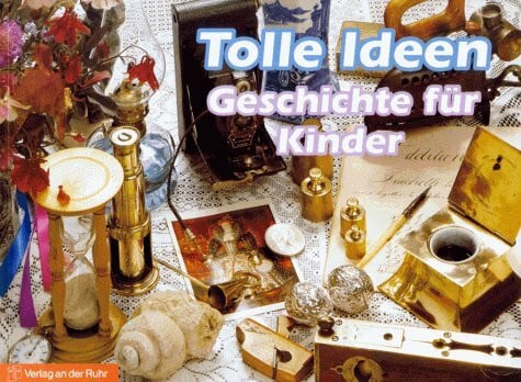 Tolle Ideen, Geschichte für Kinder