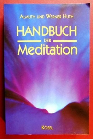 Handbuch der Meditation