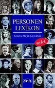 Personenlexikon: Geschichte in Gestalten