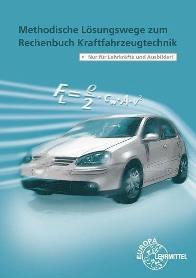 Rechenbuch Kraftfahrzeugtechnik / Lösungen zu 20329