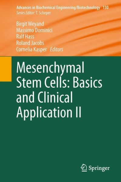 Mesenchymal Stem Cells - Basics and Clinical Application II