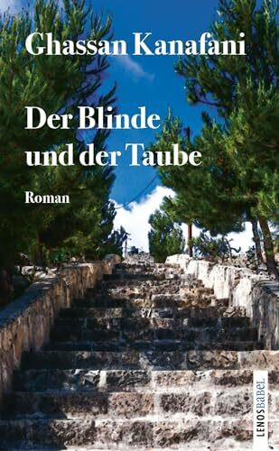 Der Blinde und der Taube: Roman (LP)