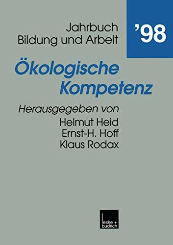 Ökologische Kompetenz (German Edition): Beitr. z. Tl. in engl. Sprache