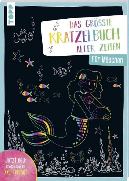 Das größte Kratzelbuch aller Zeiten für Mädchen