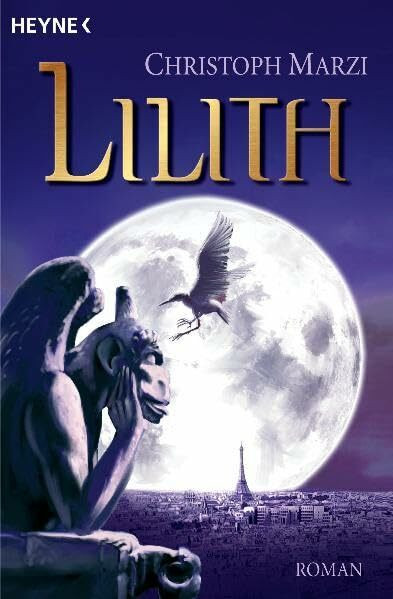 Lilith: Die Uralte Metropole 2 - Roman