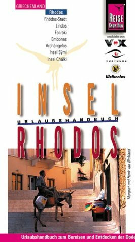 Rhodos, Insel: Urlaubshandbuch zum Bereisen und Entdecken der Dodekanes-Insel