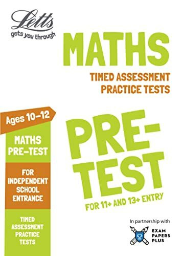Letts Maths Pre-test Practice Tests: Timed Assessment Practice Tests (Letts Common Entrance Success)
