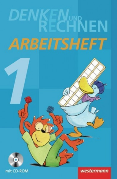 Denken und Rechnen 1. Arbeitsheft mit CD-ROM. Grundschule. Hamburg, Bremen, Hessen, Niedersachsen, Nordrhein-Westfalen, Rheinland-Pfalz, Saarland und Schleswig-Holstein