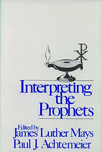 Interpreting the Prophets