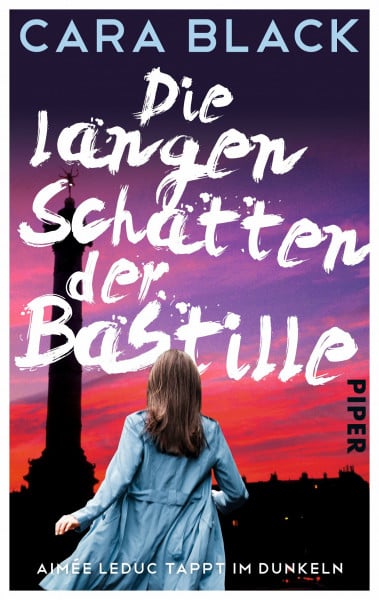 Die langen Schatten der Bastille: Aimée Leduc tappt im Dunkeln (Aimée-Leduc-Reihe, Band 2)