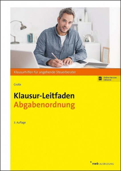 Klausur-Leitfaden Abgabenordnung